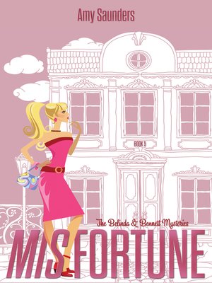 cover image of Misfortune (The Belinda & Bennett Mysteries, Book Five)